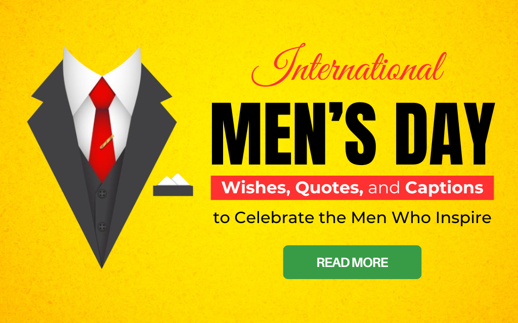 International Men’s Day Wishes, Quotes, and Captions to Celebrate the Men Who Inspire